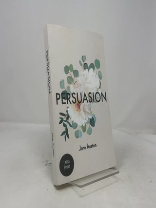 Item #505284 Persuasion: Large Print. Jane Austen