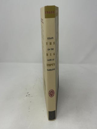 The Big Empty: Essays on Western Landscapes As Narrative