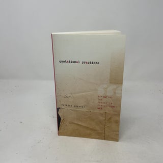 Quotational Practices: Repeating the Future in Contemporary Art