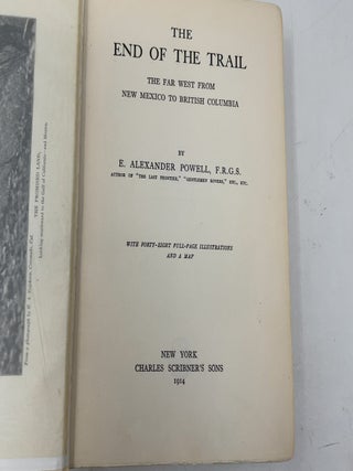 The End of the Trail: The Far West from New Mexico to British Columbia