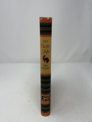 The Pacific Slope: A History of California, Oregon, Washington, Idaho, and Nevada