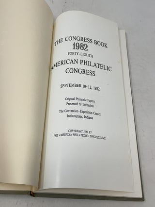The Congress Book 1982: Forty-Eighth American Philatelic Congress