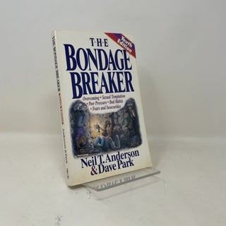 Item #514418 The Bondage Breaker. Neil T. Anderson