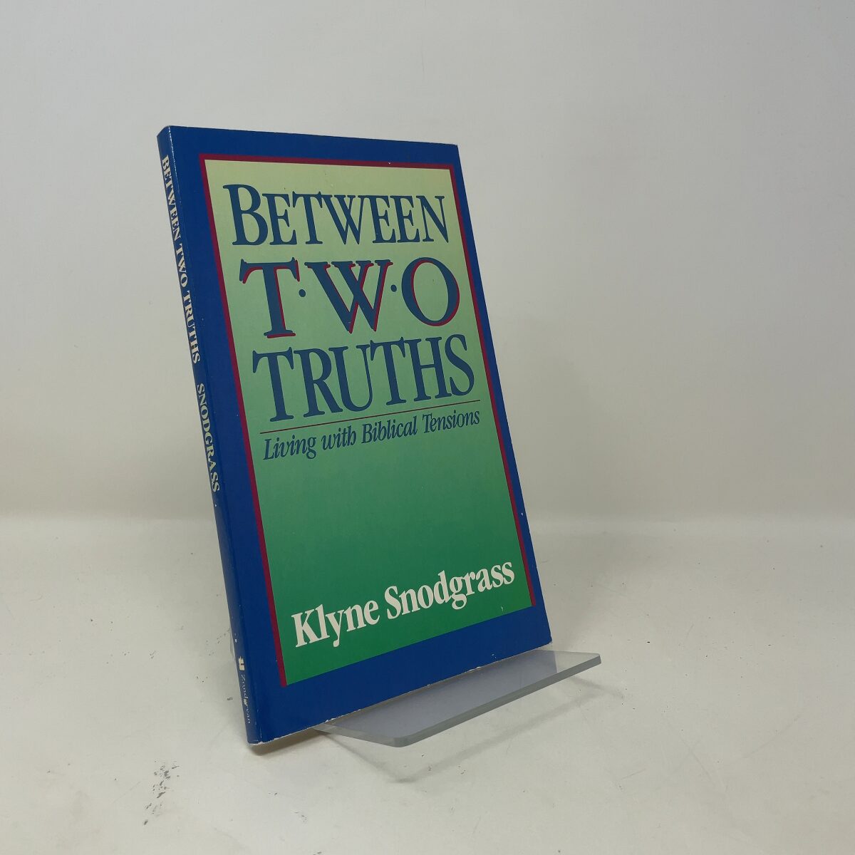 Between Two Truths by Snodgrass, Klyne PB First Edition Like New 1990