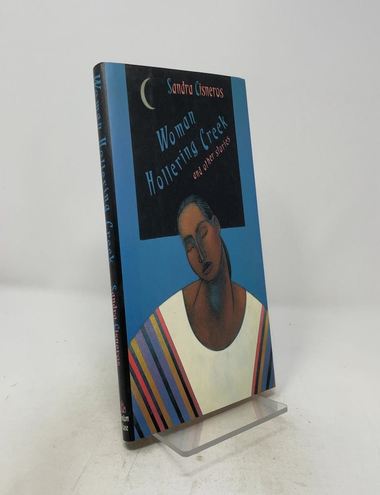 Item #514561 Woman Hollering Creek and Other Stories. Sandra Cisneros.