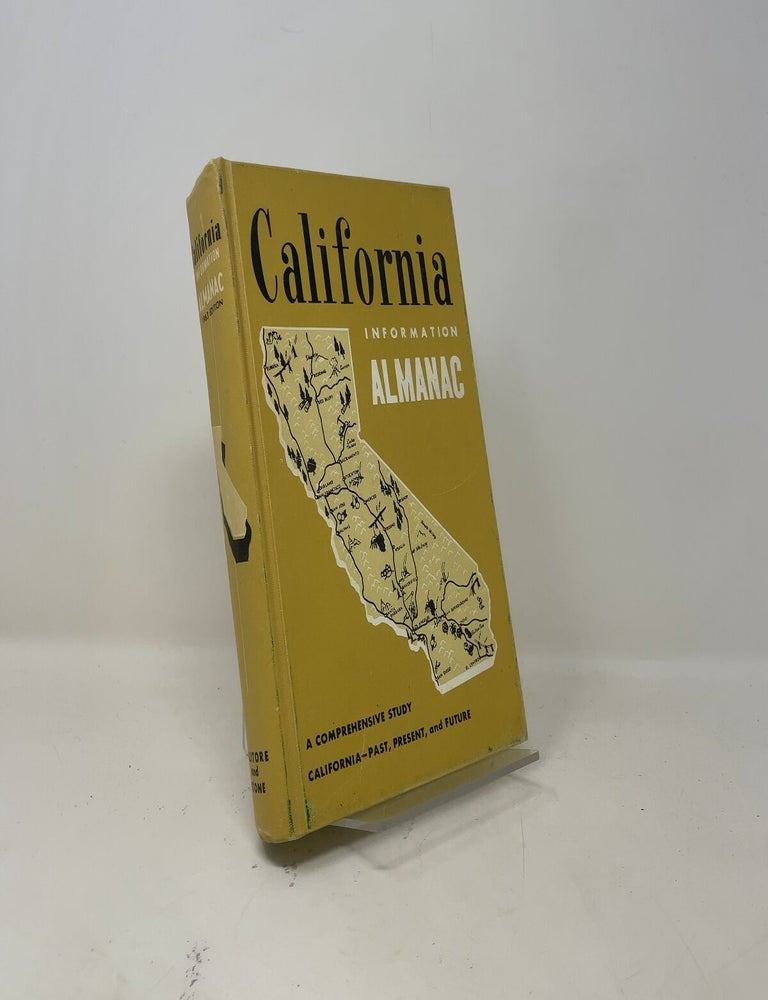 Item #515145 California Almanac: A Comprehensive Study of California--Past, Present, and Future