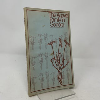 Item #517254 The Agave Family in Sonora