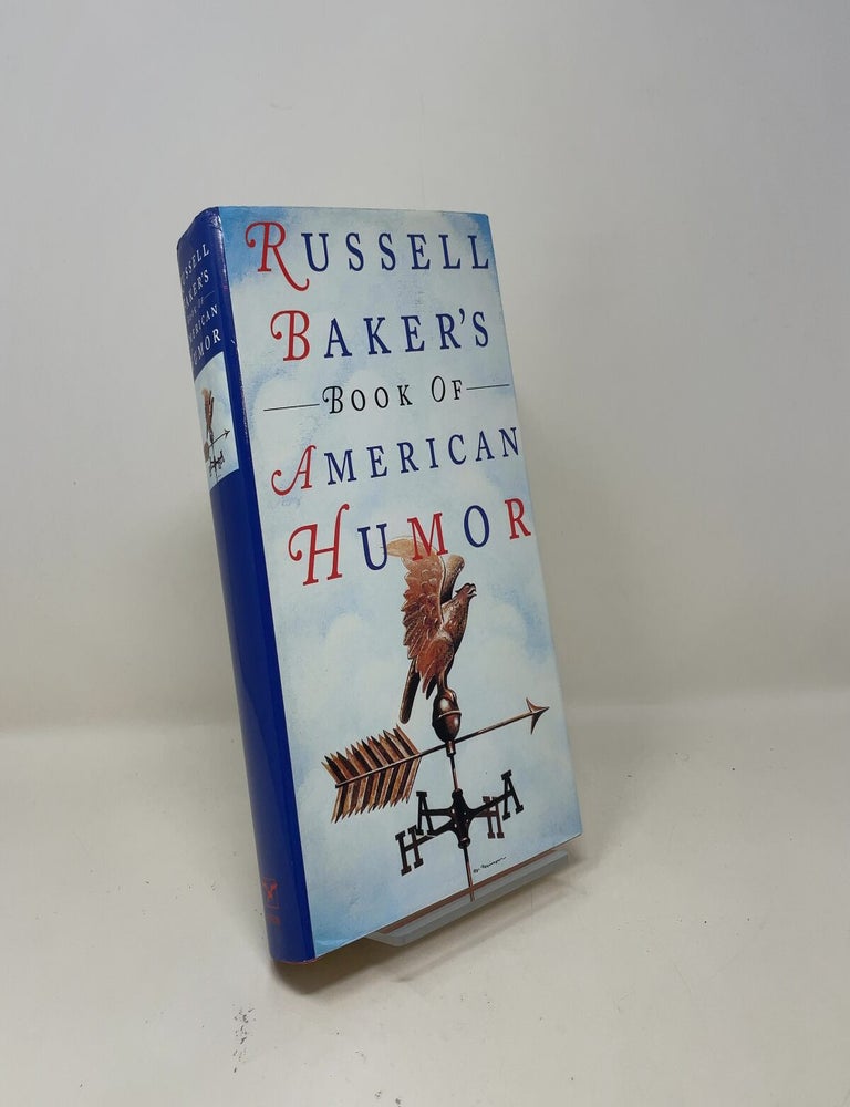 Item #518294 Russell Baker's Book of American Humor