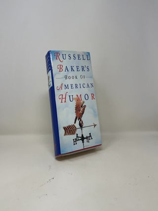 Russell Baker's Book of American Humor
