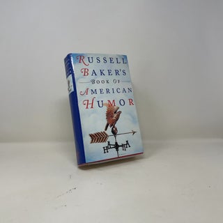 Russell Baker's Book of American Humor