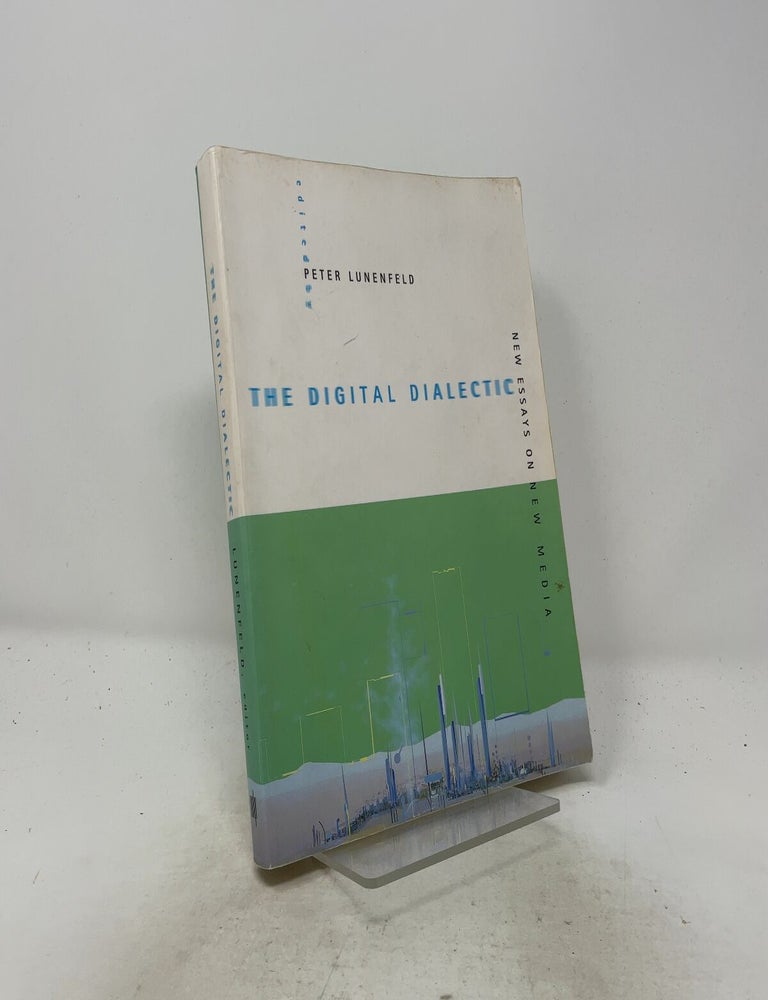 Item #518666 The Digital Dialectic: New Essays on New Media (Leonardo Books)
