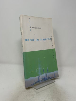 The Digital Dialectic: New Essays on New Media (Leonardo Books)