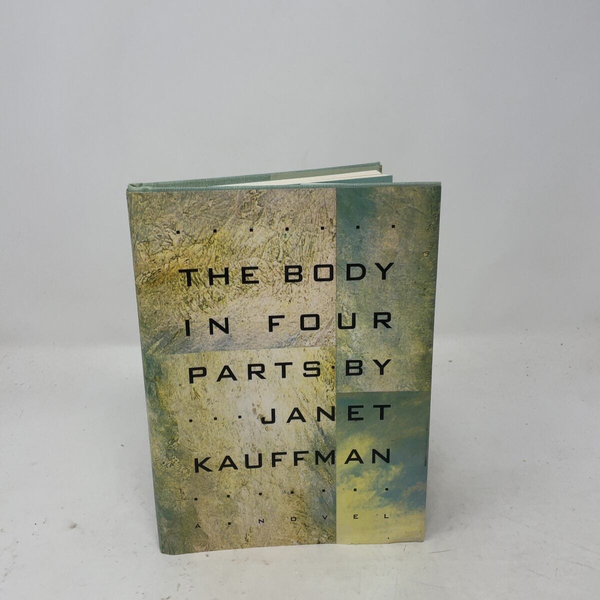 The Body in Four Parts by Kauffman, Janet HC First Edition Like New 1993