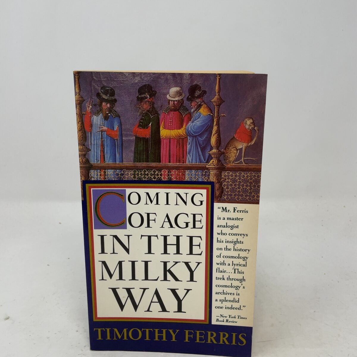 Coming of Age in the Milky Way by Ferris, Timothy PB First Edition Like New 198