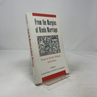 Item #520974 From the Margins of Hindu Marriage: Essays on Gender, Religion, and Culture