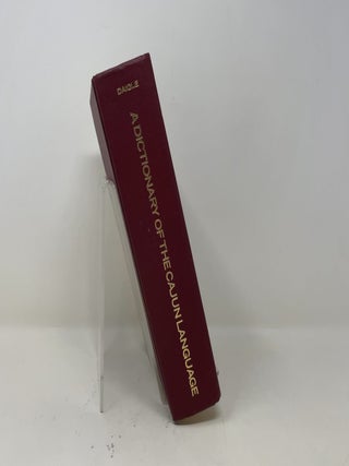 A Dictionary of the Cajun Language