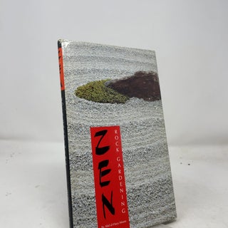 Item #532737 Zen Rock Gardening. Abd Al-Hayy Moore