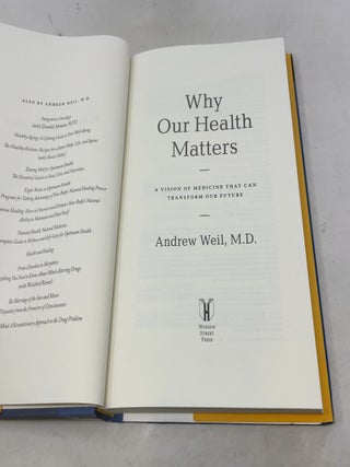 Why Our Health Matters: A Vision of Medicine That Can Transform Our Future