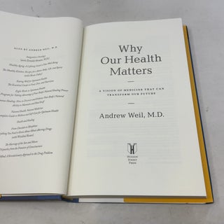 Why Our Health Matters: A Vision of Medicine That Can Transform Our Future