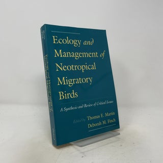 Item #536898 Ecology and Management of Neotropical Migratory Birds: A Synthesis and Review of...
