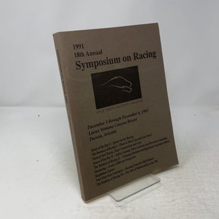 The 1991 University of Arizona Race Track Industry Program Symposium on Racing