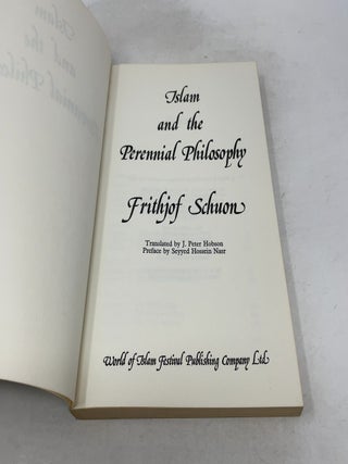 Islam and the Perennial Philosophy by Frithjof Schuon (1976-05-03)