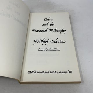 Islam and the Perennial Philosophy by Frithjof Schuon (1976-05-03)