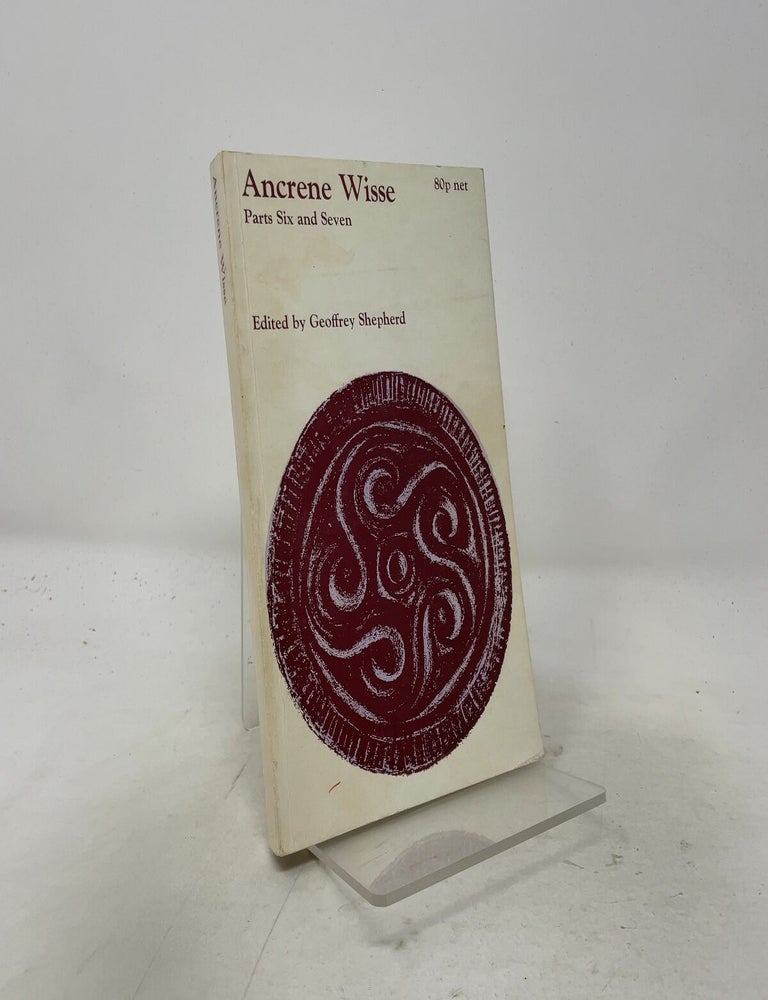 Item #539561 Ancrene Wisse: Parts Six and Seven (Old & Middle English Texts)