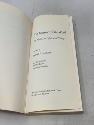 The Romance of the Word: One Man's Love Affair with Theology