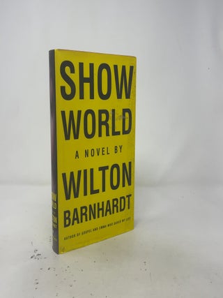 Show World: A Novel