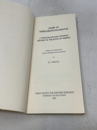 &Aacute;grip af N&oacute;regskonungas&ouml;gum: A Twelfth-Century Synoptic History of the Kings of Norway
