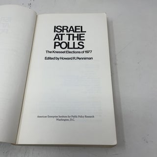 Israel at the Polls: The Knesset Elections of 1977 (Studies in political and social processes)
