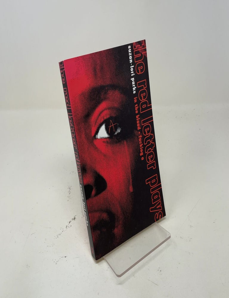 Item #546765 The Red Letter Plays. Suzan-Lori Parks.