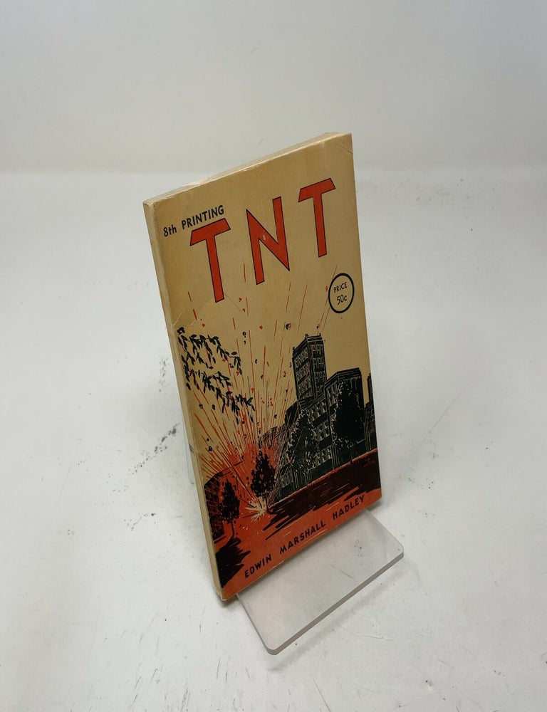 Item #546776 T.N.T. Edwin Marshall Hadley.