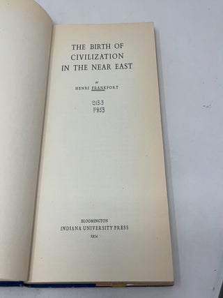 The Birth of Civilization in the Near East