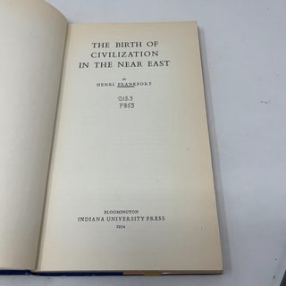 The Birth of Civilization in the Near East