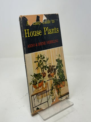 An Easy Guide to House Plants