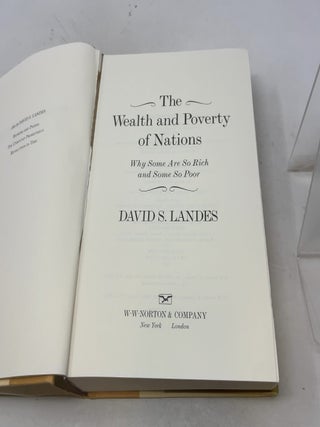The Wealth and Poverty of Nations: Why Some Are So Rich and Some So Poor