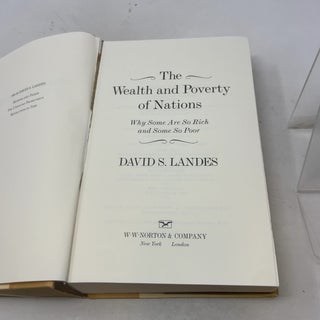 The Wealth and Poverty of Nations: Why Some Are So Rich and Some So Poor