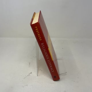 Religious Literacy: What Every American Needs to Know--And Doesn't