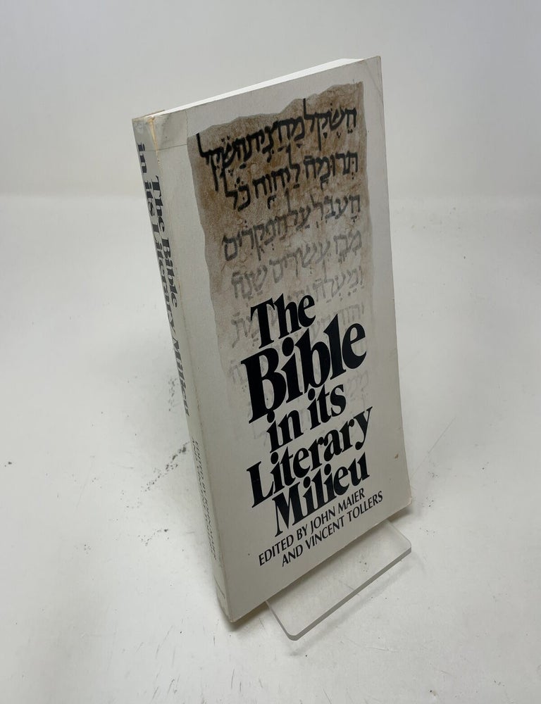 Item #546870 The Bible in its Literary Milieu: Contemporary Essays. Vincent L. Tollers, John R. Maier.