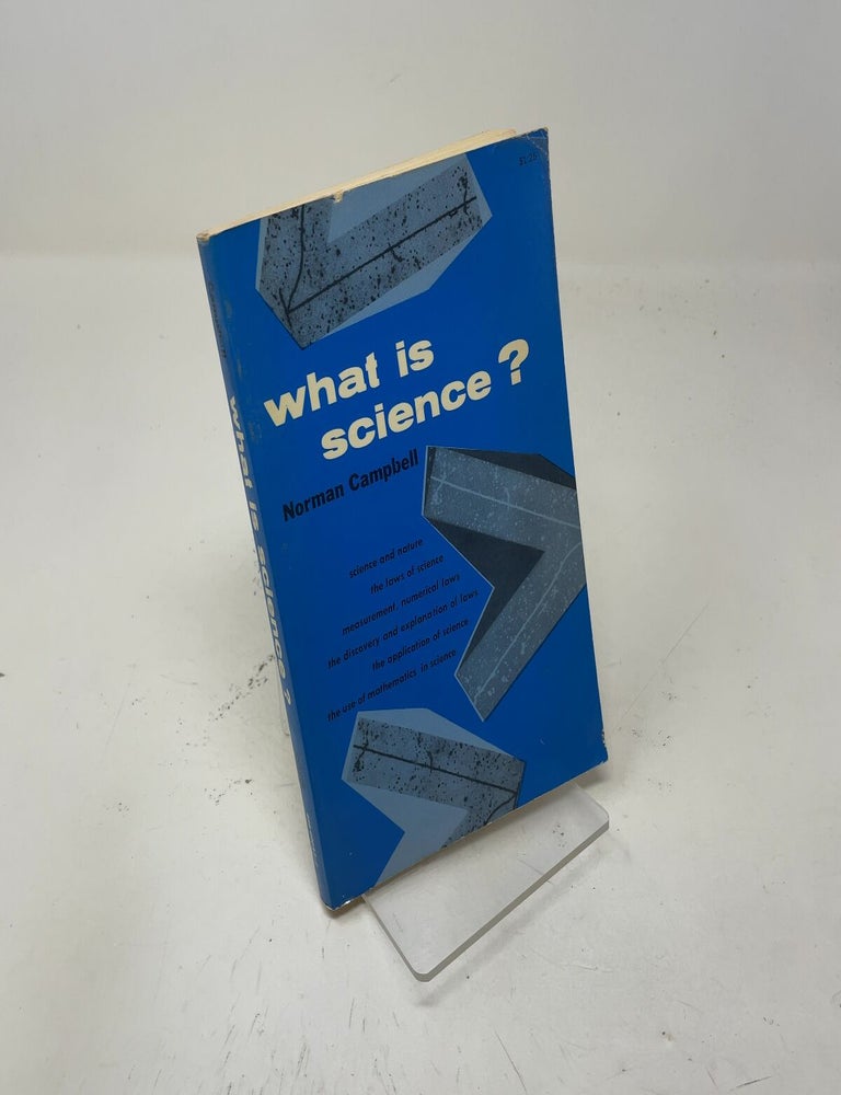 Item #546954 What is Science? Norman Campbell.