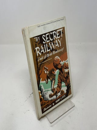 By Secret Railway