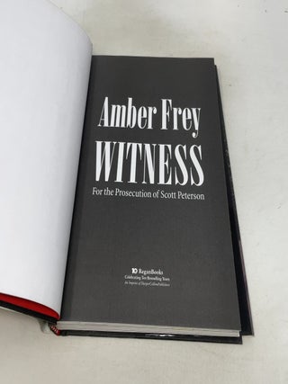 Witness: For the Prosecution of Scott Peterson
