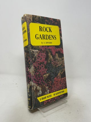 Item #548095 Rock Gardens: How to Plan and Plant Them. A. Edwards