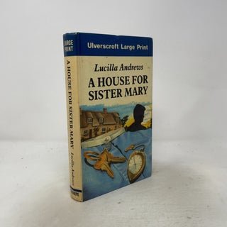 Item #548601 House for Sister Mary. Lucilla Andrews