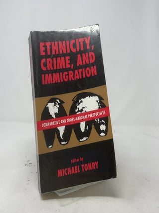 Item #550445 Crime and Justice, Volume 21: Comparative and Cross-National Perspectives on...