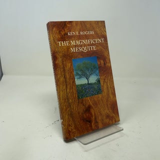 The Magnificent Mesquite (Corrie Herring Hooks Series, Number Forty-five)