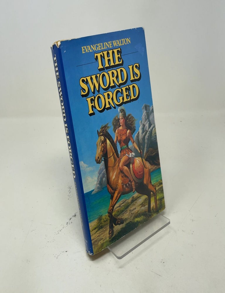 Item #550467 The sword is forged. Evangeline Walton.