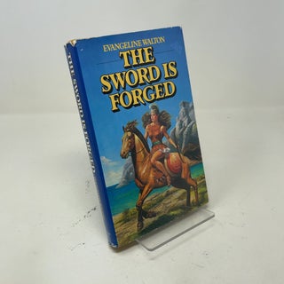 The sword is forged